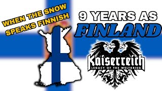 I Spent 9 Years as Finland in Kaiserredux [upl. by Ahseer]