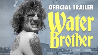 Water Brother The Sid Abbruzzi Story 2024  Official Trailer [upl. by Neicul]