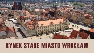 Rynek we Wrocławiu – Historia i ciekawostki [upl. by Nodnek]