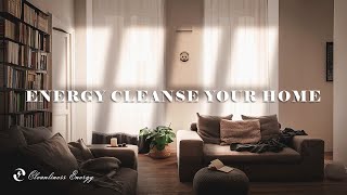 Negative Energy Cleanse Music to Refresh Your Body and Home  A Fresh Space [upl. by Bamby]