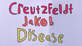 CreutzfeldtJakob Disease [upl. by Silvio]