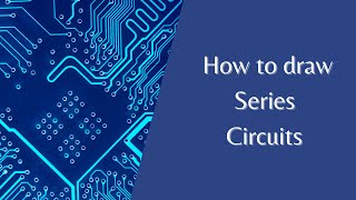 How to draw series circuits and use circuit symbols correctly  Physics Revision Years 78 amp 9 [upl. by Nema43]