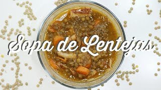 SOPA DE LENTEJAS CON TOCINO  RECETA  SUSANA ORTIZ [upl. by Ennairda]