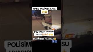 POLİSTEN NAZİK BİR UYARI [upl. by Aan]