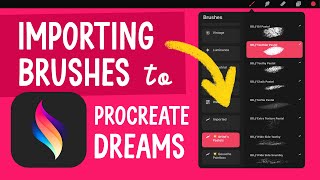 How to Import Brushes to Procreate Dreams [upl. by Aciret]