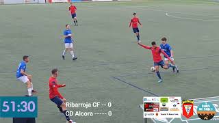 Ribarroja CF  CD Alcora Jornada 22 Lliga Comunitat10032024 segunda parte [upl. by Aseel331]