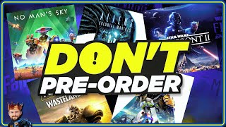 5 Reminders Why NOT to PreOrder Games [upl. by Ydwor]