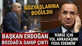 Cumhurbaşkanı Erdoğandan Bekir Bozdağ Açıklaması quotYol Arkadaşımı Feda Edememquot [upl. by Akimas]