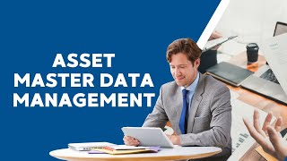 Asset Master Data Management [upl. by Ahtanamas]