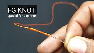 fishing knots  FG KNOT very easy for BEGINNER  Braided To fluorocarbon [upl. by Silirama865]