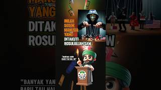 Manusia Yang di Takuti Rosulullah SAW [upl. by Bail]