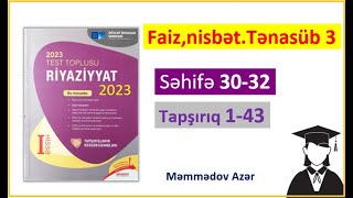 faiz nisbət tənasüb 3riyaziyyat test toplusu1 dim2023səh3032tapş143 [upl. by Grondin]