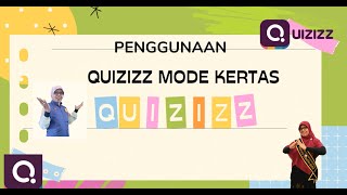 CARA MENGGUNAKAN QUIZIZZ MODE KERTAS DI KELAS AGAR PEMBELAJARAN MENYENANGKAN [upl. by Tandi]