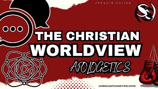 Christianity Is A Theistic Worldview [upl. by Baer]