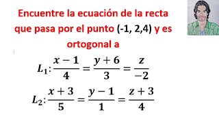 Cómo hallar la ECUACIÓN VECTORIAL paramétricas y SIMÉTRICAS de la recta [upl. by Eedissac]