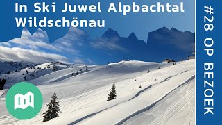 In het skigebied van Ski Juwel Alpbachtal Wildschönau  Op bezoek 28 [upl. by Phenice]