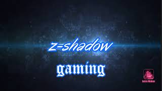 Zshadow [upl. by Itteb]