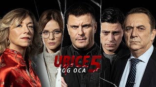 Ubice mog oca 5 Nova sezona puna donosi nove zaplete ali i razrješenja  PLAY PREMIUM [upl. by Cherish]