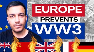 How EU Saved World from WW3  European Union Formation  World War 3 [upl. by Fredia]