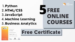 5 Free Courses with Certificates  LetsUpgrade Free Courses [upl. by Nnagrom219]