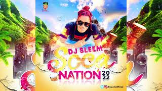 2022 Soca Mix Nadia Batson Lyrikal Adam O Mr Killa Problem Child Patrice Roberts By DJ Sleem [upl. by Nnyladnarb861]