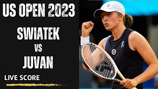 Swiatek vs Juvan  US Open 2023 Live Score [upl. by Aleel]