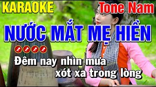 ✔️ NƯỚC MẮT MẸ HIỀN Karaoke Tone Nam I Mạnh Hùng Karaoke [upl. by Anirrak]