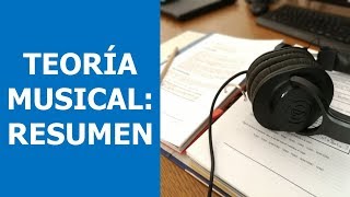 TEORÍA MUSICAL EN 16 MINUTOS Resumen de los conceptos más IMPORTANTES DE SABER [upl. by Telrats]