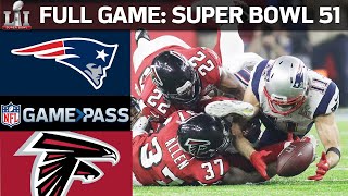 Super Bowl 51 FULL GAME New England Patriots vs Atlanta Falcons [upl. by Queri]