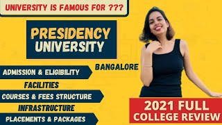 Presidency University 2021 Admission  Eligibility  Courses amp Fees  Placement amp Average Package [upl. by Ivonne]