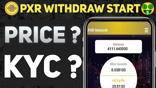 Pxr Network Withdraw Start  Pxr Coin Listing Final News pxr network New Update Today [upl. by Bum]