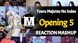 Toaru Majutsu no Index Opening 5  Reaction Mashup [upl. by Ydoow]