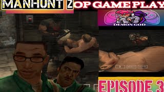 How To Game Play Video📱 Manhunt 2 Episode 3 Game Play Video📽️ Game ki Video GAMEPLAYGAMING [upl. by Adnawot]