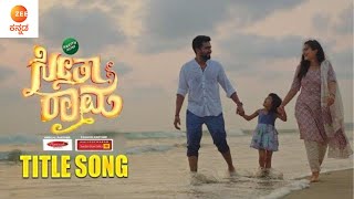 SeethaRaama  Title Track  Gagan Chinnappa Rithu Singh Vaishnavi Gowda  Zee Kannada [upl. by Strang863]