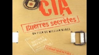 CIA Guerres Secrètes  Partie 1  Opérations Clandestines [upl. by Torey]