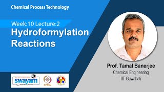 Lec 35 Hydroformylation Reactions​ [upl. by Sabec746]