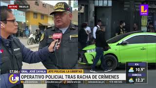 Trujillo operativo policial tras racha de crímenes [upl. by Oicnerolf834]