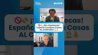 🚫💸 ¡Sin Hipotecas Más del 25 en España Compra Casas AL CONTADO 🏠💰 [upl. by Rhoda]
