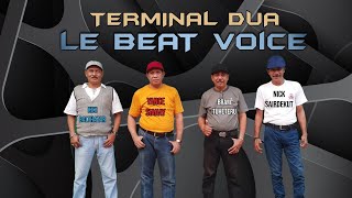 Terminal Dua  Le BEAT Voice  Official Lyric Video  Pop Country [upl. by Niamor]