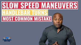 Slow Speed Turns On A Motorcycle  Most Common Handlebar Turn Mistake [upl. by Aicertap]