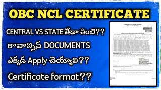 OBC NCL CERTIFICATE  CENTRAL VS STATE  REQUIRED DOCS  COMPLETE DETAILS  MANA SACHIVALAYAM [upl. by Adlesirk]