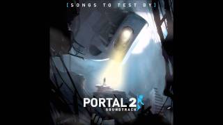 Portal 2 OST Volume 2  The Reunion [upl. by Goldy]