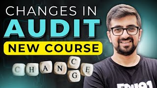 Changes in CA Inter Audit  ICAI CA Inter Audit New Syllabus for May 2024  Neeraj Arora [upl. by Anselm]