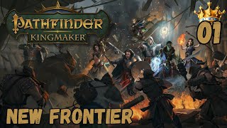 Pathfinder Kingmaker New Frontier  Part 1 [upl. by Nosredneh]