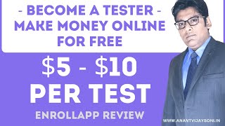 Become a Tester amp Make Money Online for Free  Enrollapp Review Hindi [upl. by Jordanson]