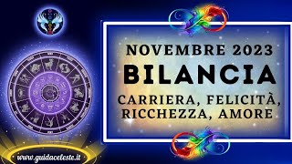 ♎️ OROSCOPO BILANCIA NOVEMBRE 2023 ♎️ previsione oroscopo bilancia [upl. by Hilary528]