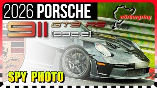 SPYSHOTS 2026 Porsche 911 GT3 RS 9922 hits the Nurburgring [upl. by Morly]