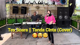 Tes Suara  Tanda Cinta  Iis Dahlia Cover tandacinta cover musik [upl. by Rector]