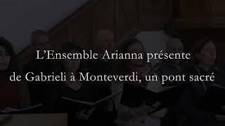 De Gabrieli à Monteverdi un pont sacré [upl. by Burchett]