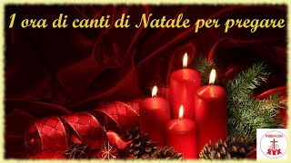 1 ora di canti di Natale per pregare musicacristiana canzoninatale [upl. by Relyhs126]